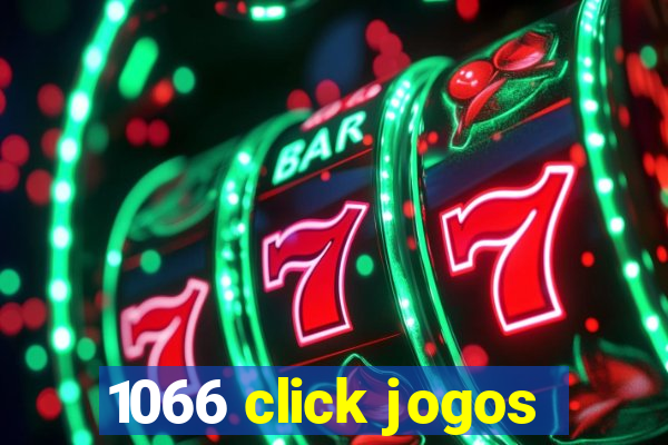 1066 click jogos